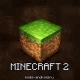 Майнкрафт 2 (Minecraft PE 2) на Андроид
