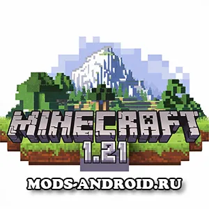 Minecraft 1.21 на Android