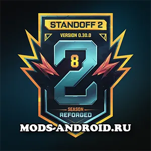 Standoff 2 0.30.0 — «Reforged» (8 Сезон) на Андроид