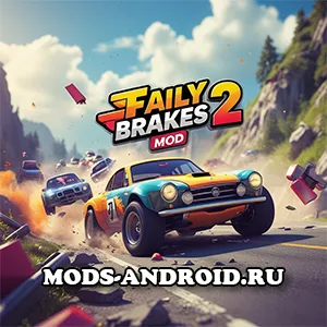 Faily Brakes 2 (Мод на Бесплатные покупки) на Андроид